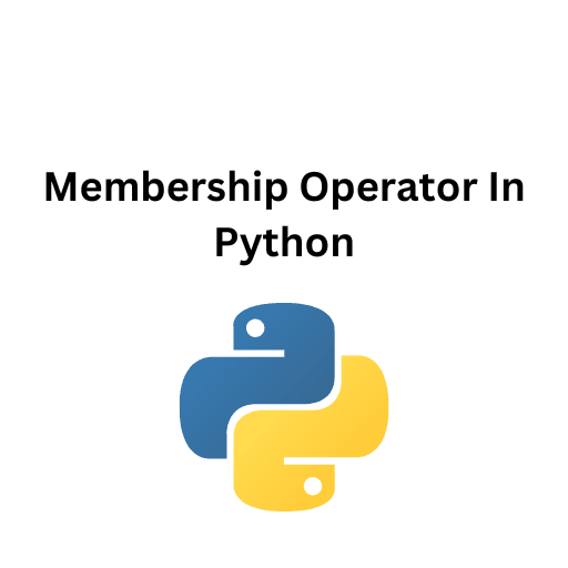 33.Membership Operator In Python